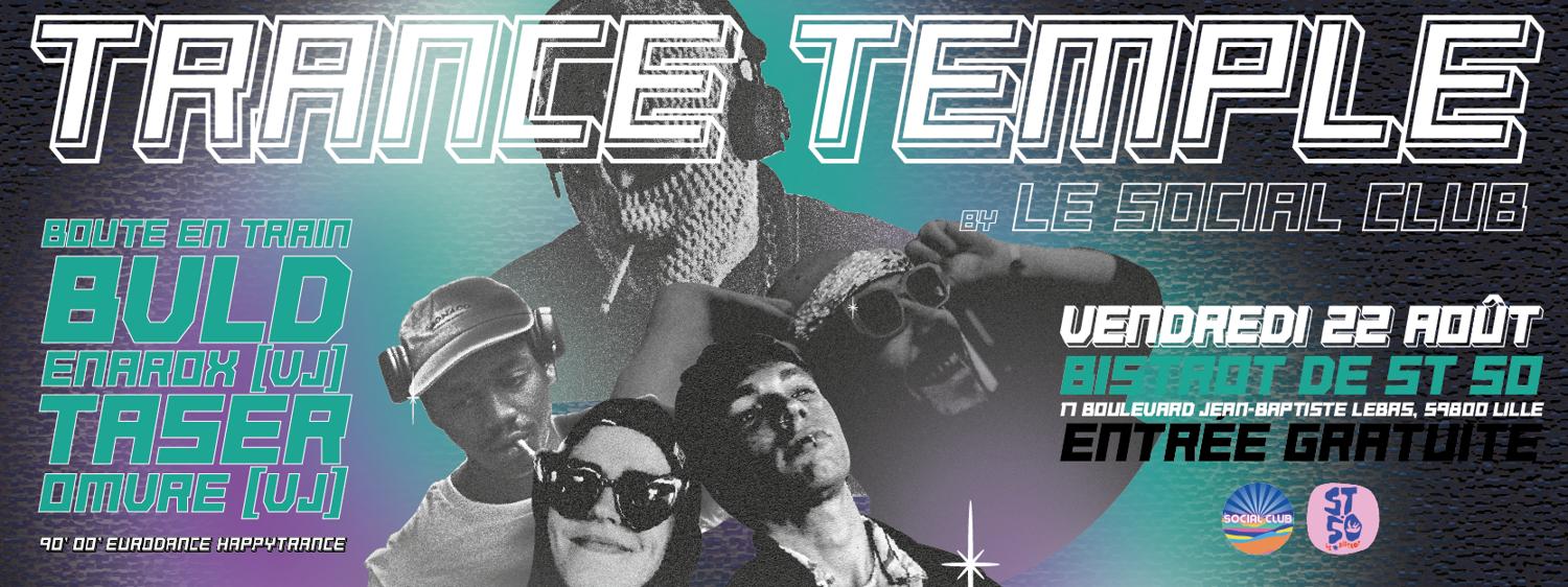 Trance Temple By Le Social Club