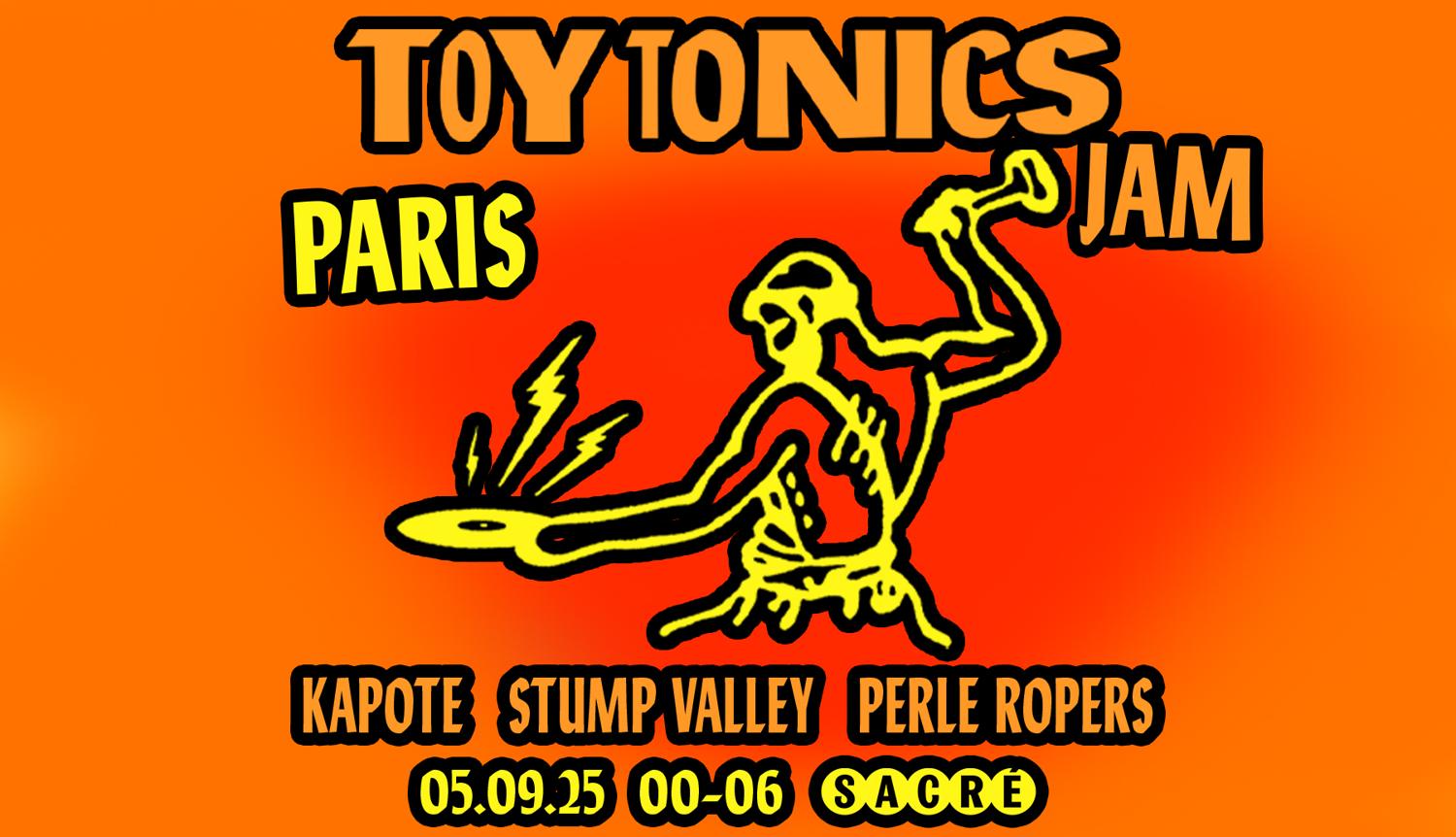 Sacré Présente: Toy Tonics Jam Italomania W/ Stump Valley, Kapote & Perle Ropers