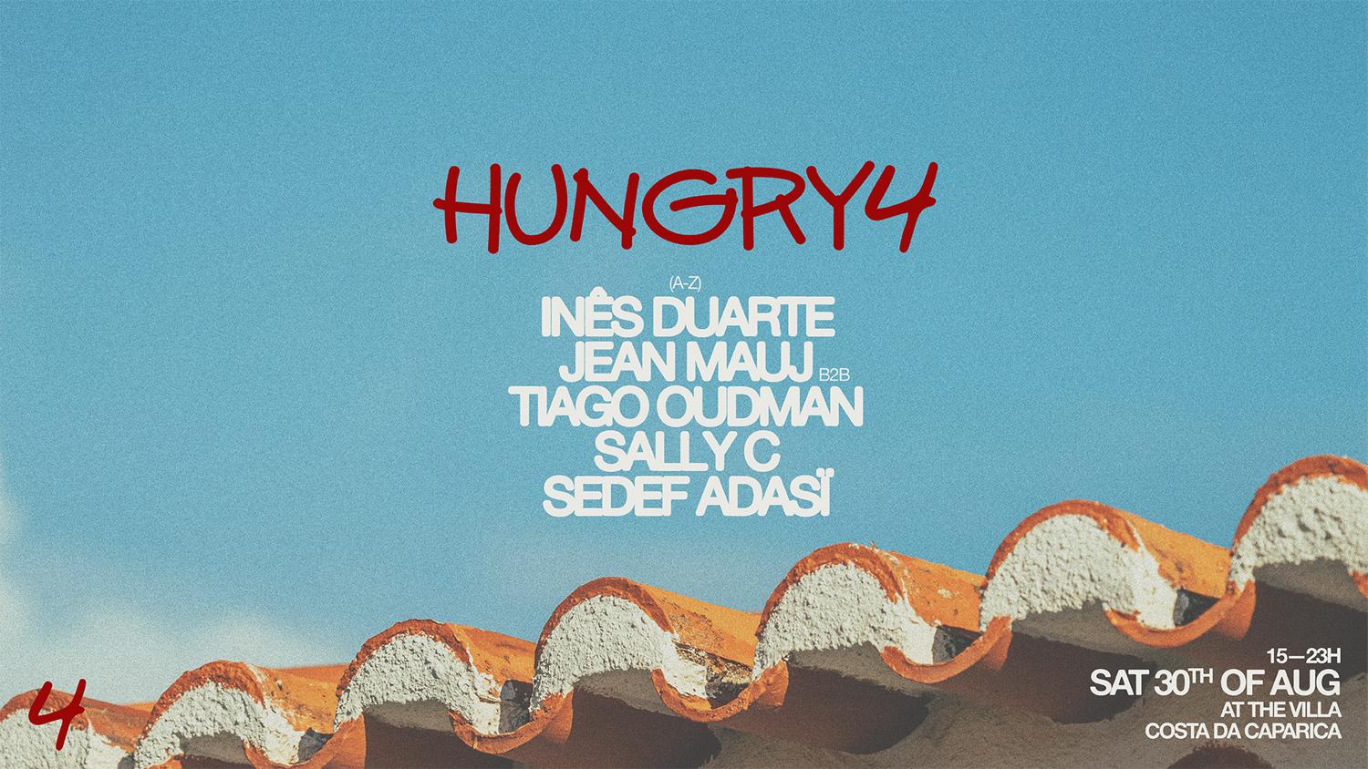 Hungry4 At The Villa Ps. Sally C, Sedef Adasï & More