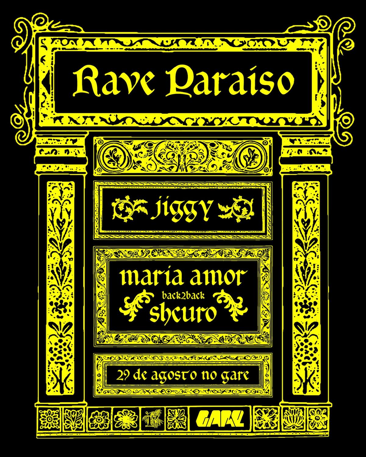 Rave Paraíso With Jiggy, Shcuro B2B Maria Amor