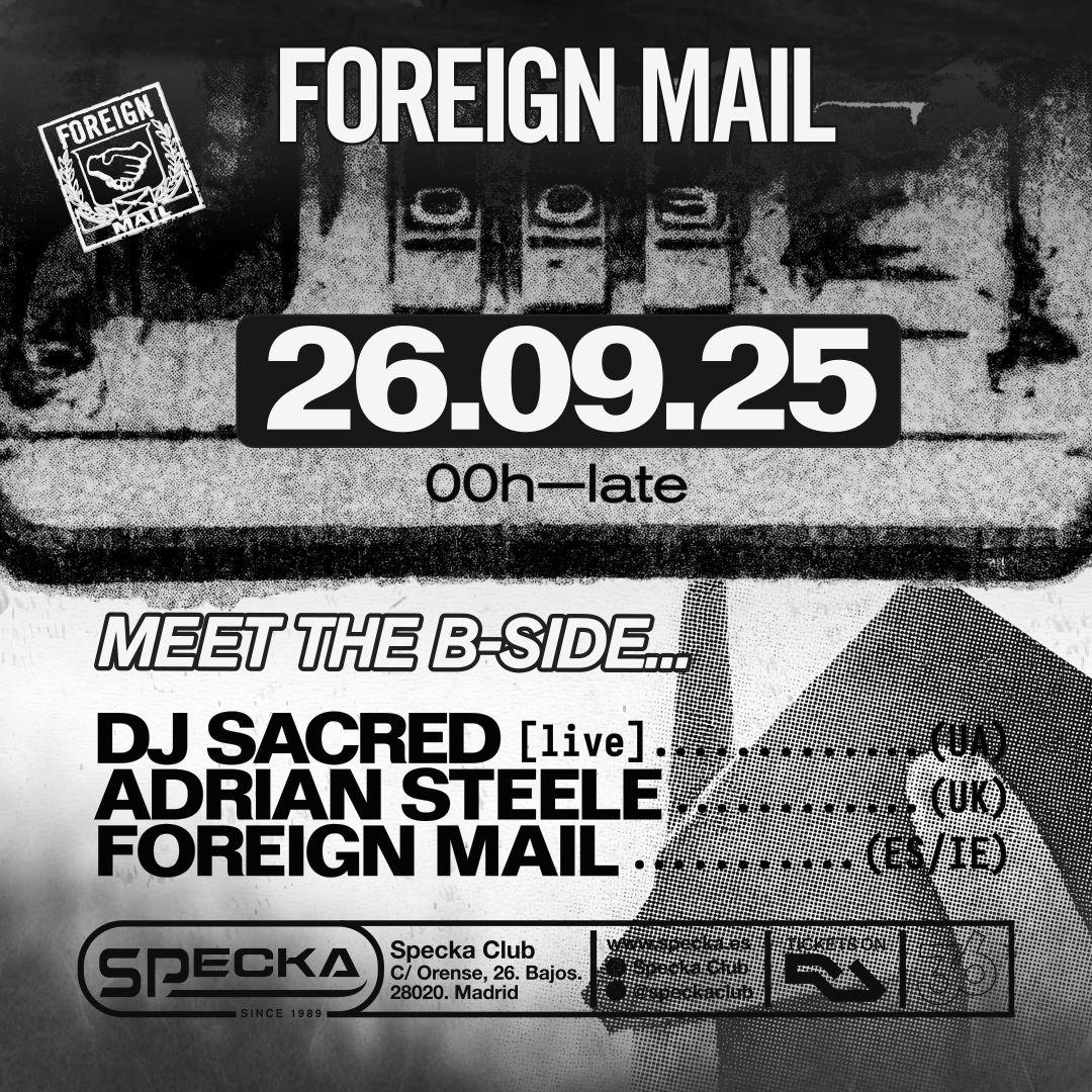 Foreign Mail: Meet The B Side - Specka Club