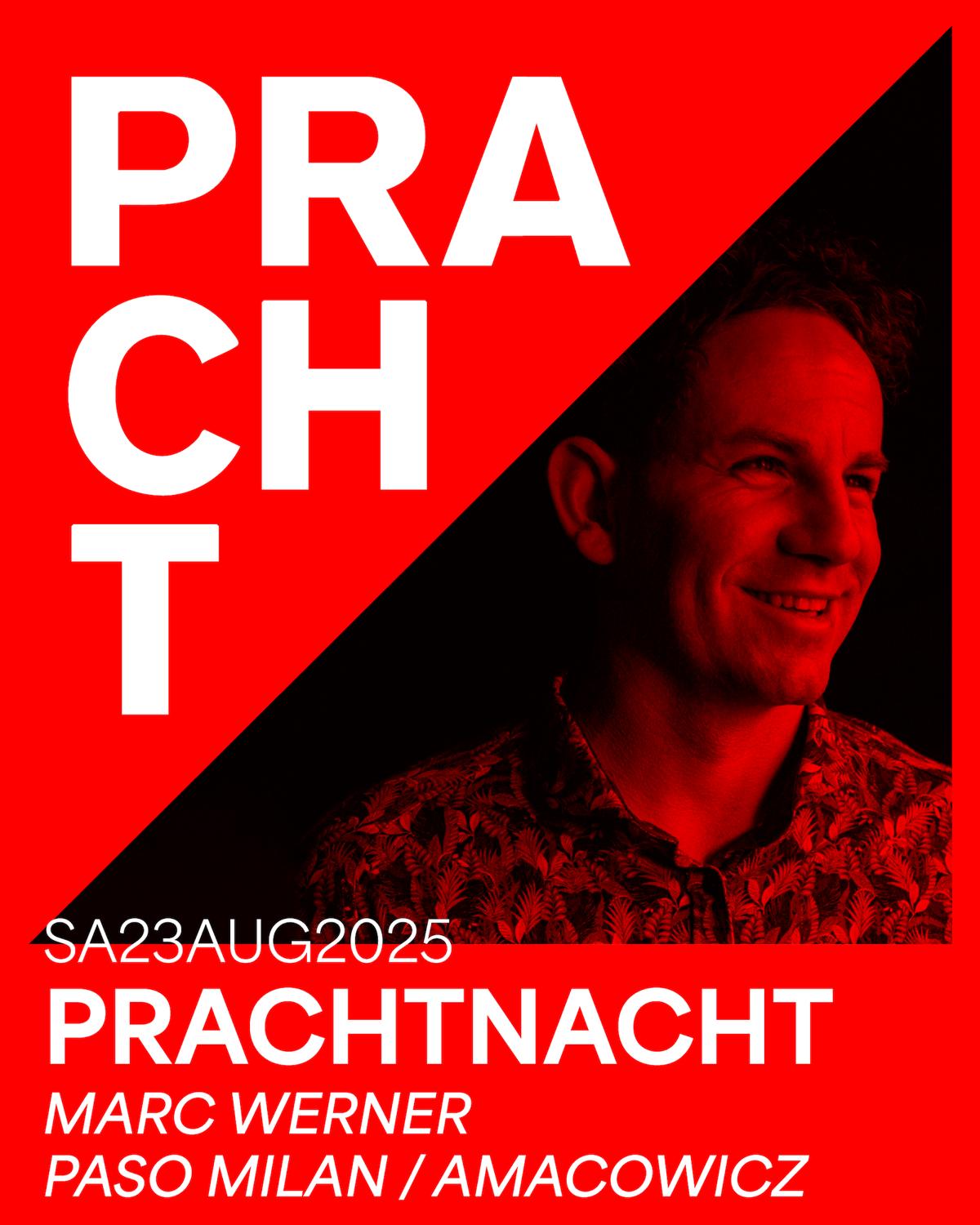 Prachtnacht With Marc Werner, Paso Milan, Amacowicz