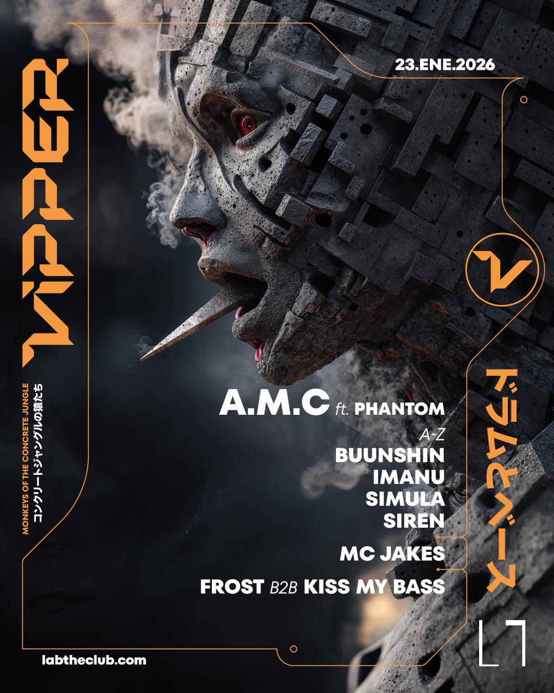 Vipper Club W/ A.M.C Ft. Phantom, Imanu + More