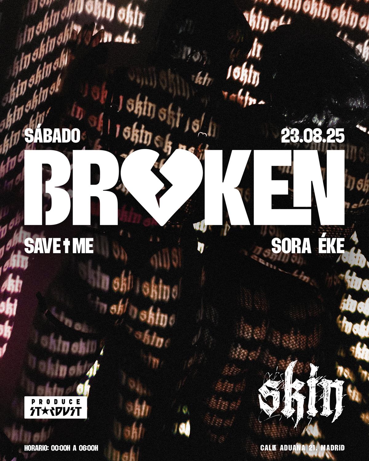 Skin Broken: Save ✟ Me + Sora Éke