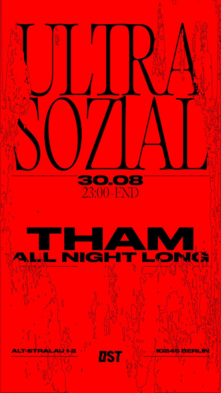 Ultra Sozial Pres. Tham All Night Long
