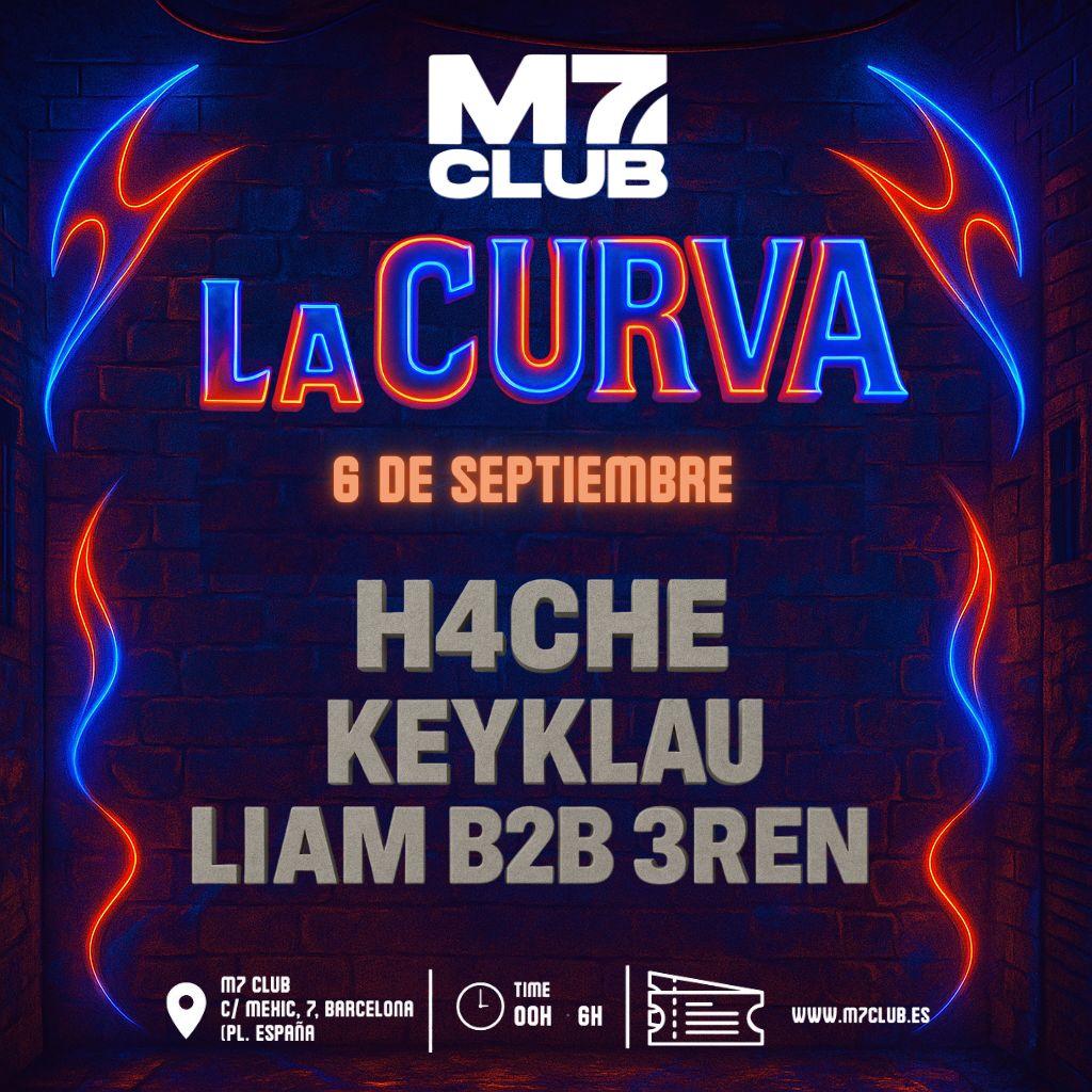 La Curva [H4Che, Keyklau, Liam B2B 3Ren]