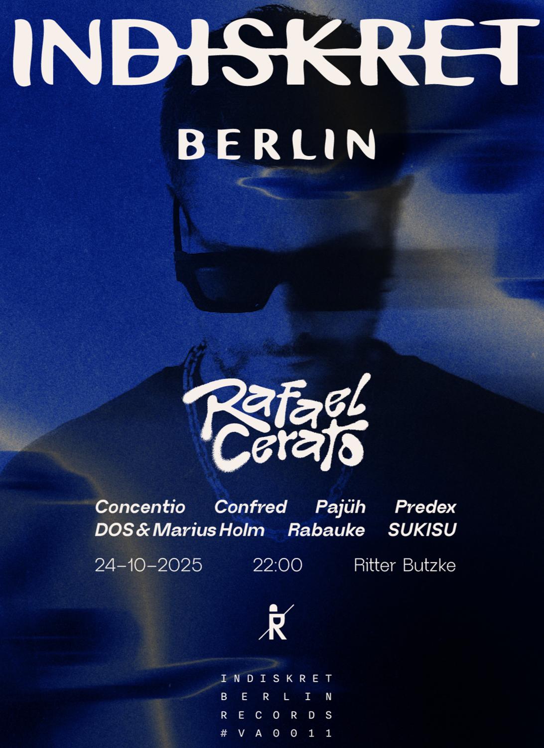Indiskret Berlin W/ Rafael Cerato