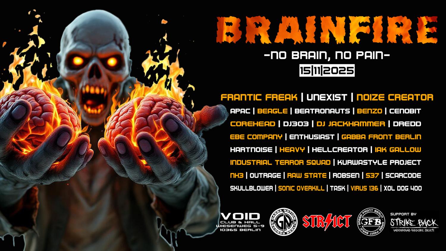 Brainfire -No Brain, No Pain-