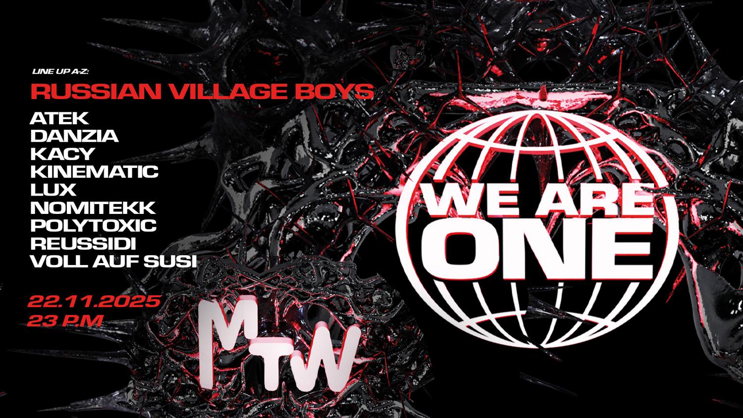 We Are One X Mtw With Russian Village Boys