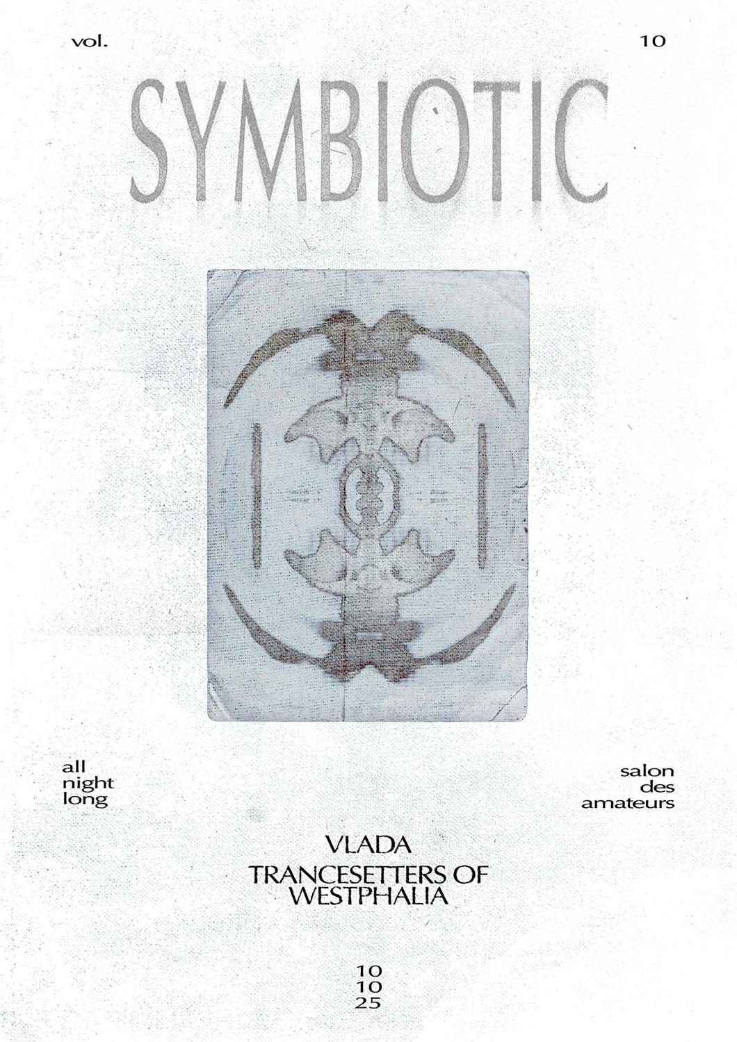 Symbiotic With Vlada