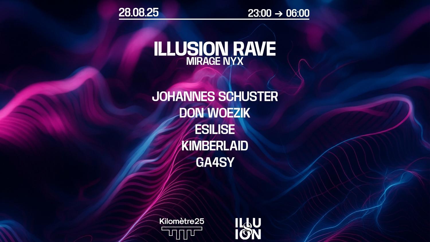 Illusion: Johannes Schuster, Don Woezik, Esilise, Ga4Sy