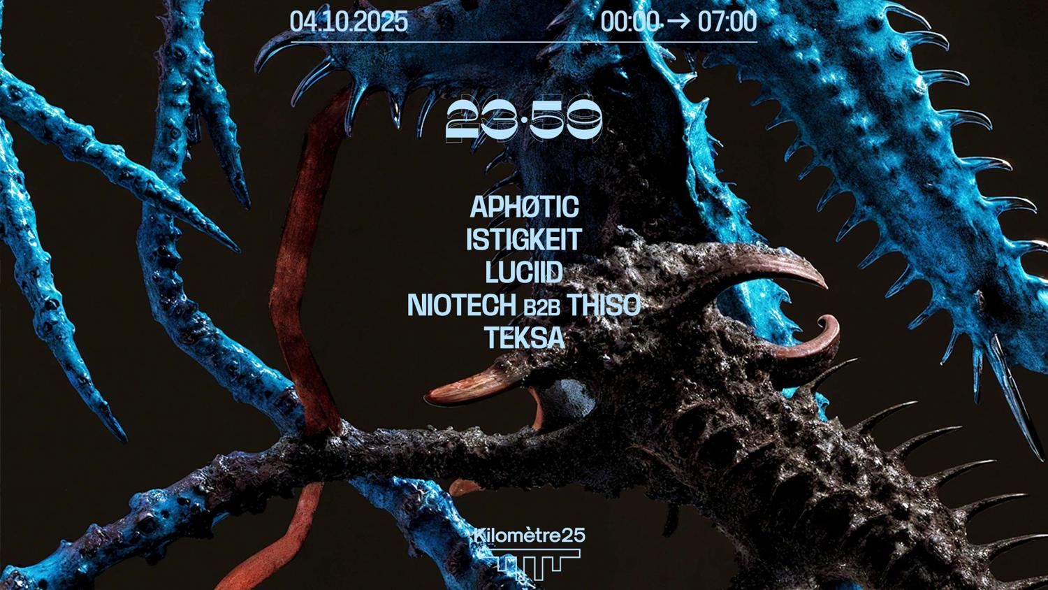 23:59: Teksa, Luciid, Niotech B2B Thiso, Aphøtic, Istigkeit