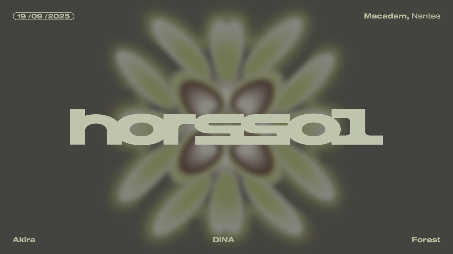 Hors-Sol 𝑥 Macadam — Dina + Akira + Forest