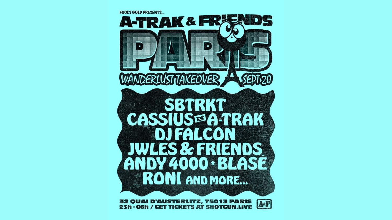 A-Trak & Friends With Cassius, Dj Falcon, Sbtrkt