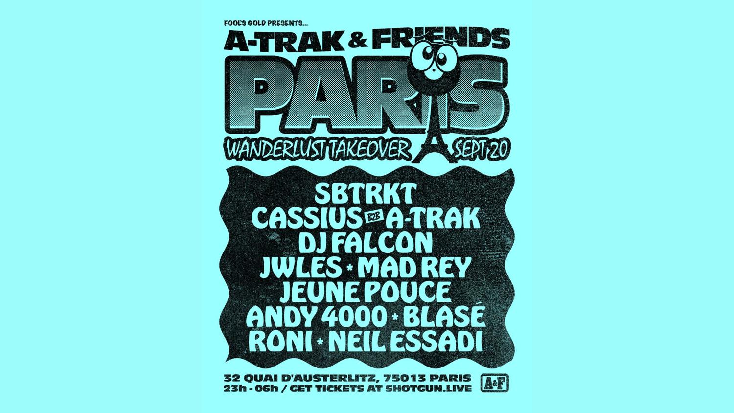 A-Trak & Friends With Cassius, Dj Falcon, Sbtrkt