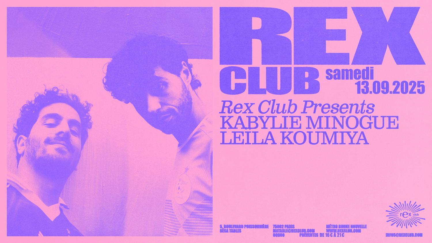 Rex Club Presents: Kabylie Minogue, Leïla Koumiya