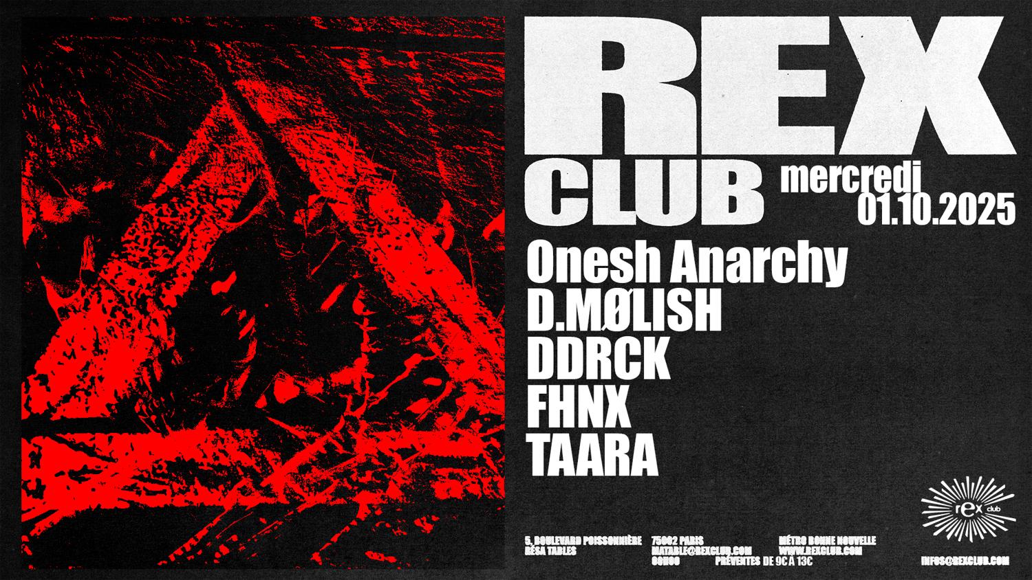 Onesh Anarchy: D.Mølish, Ddrck, Fhnx, Taara