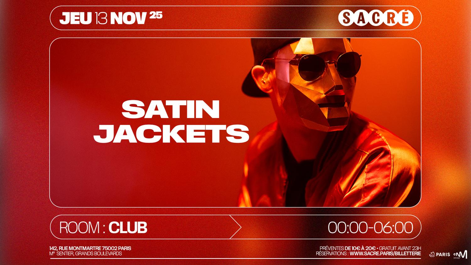 Sacré Présente : Satin Jackets