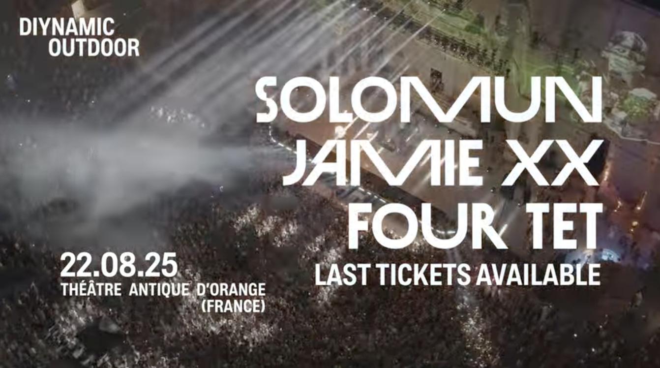 Dynamic Outdoor W/ Solomun, Jamie Xx, Four Tet