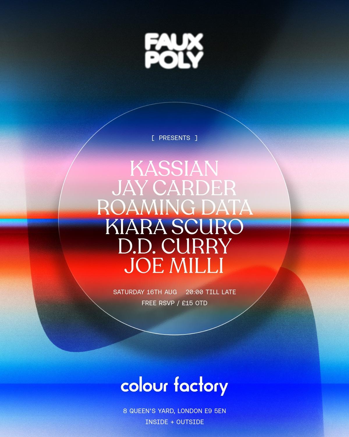 [Free Rsvp] Faux Poly: Kassian, Jay Carder, Roaming Data 