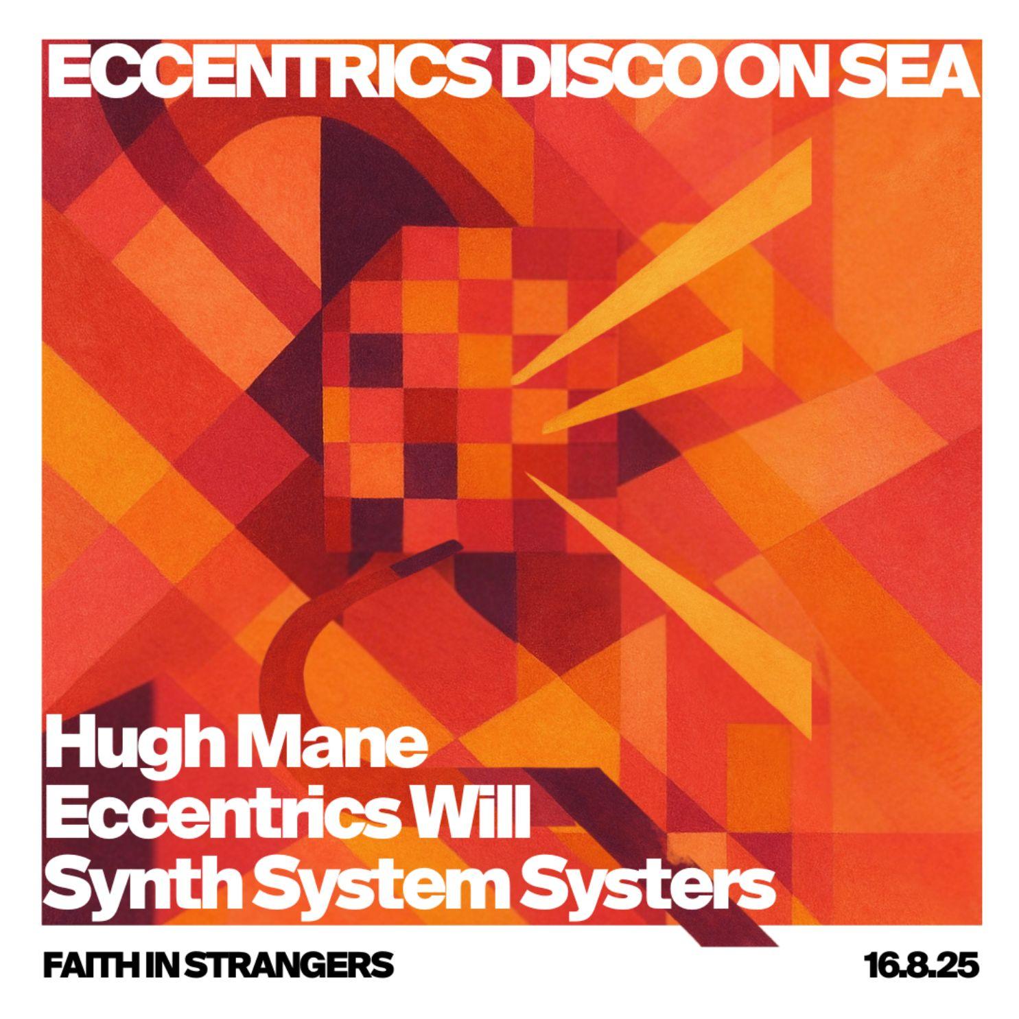 Eccentrics Disco On Sea