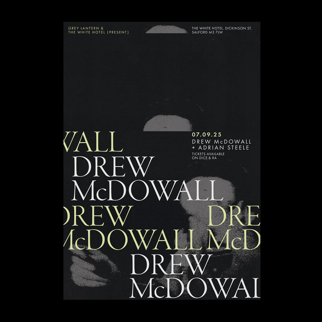 Grey Lantern & The White Hotel {Present} Drew Mcdowall / Adrian Steele