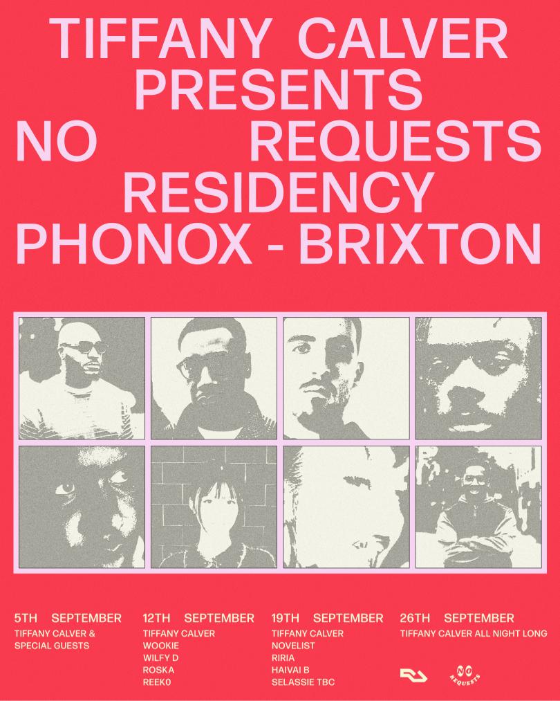 Tiffany Calver Presents No Requests - 4 Fridays At Phonox