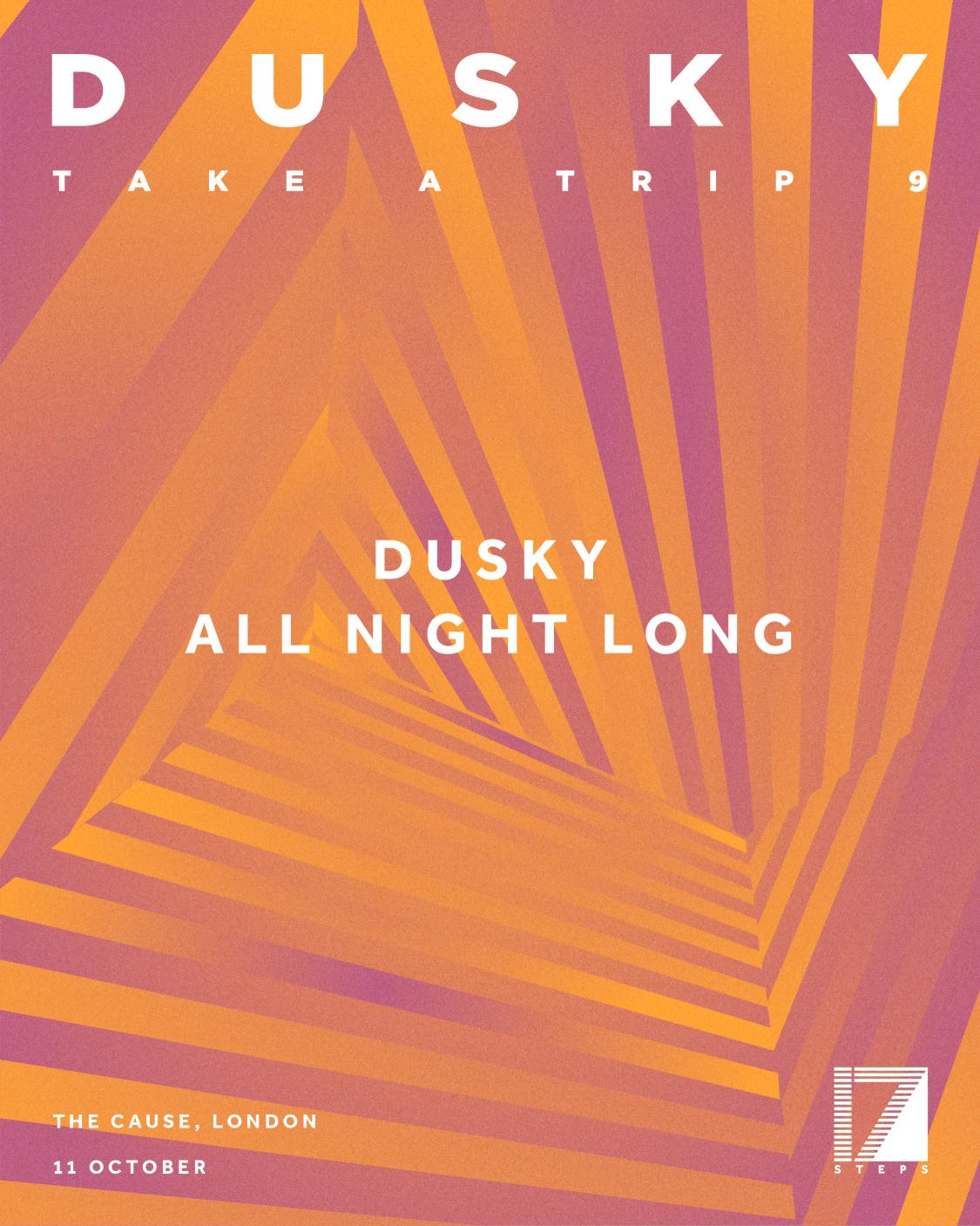 Dusky Presents Take A Trip: Dusky (All Night Long)