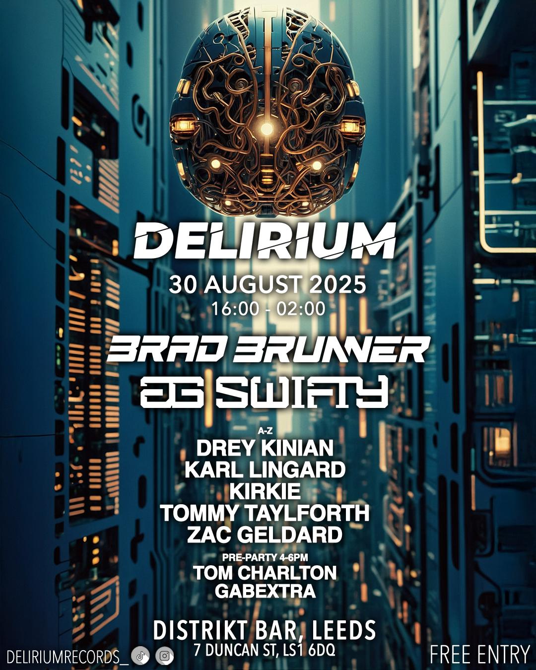 Delirium Presents: Ag Swifty B2B Brad Brunner
