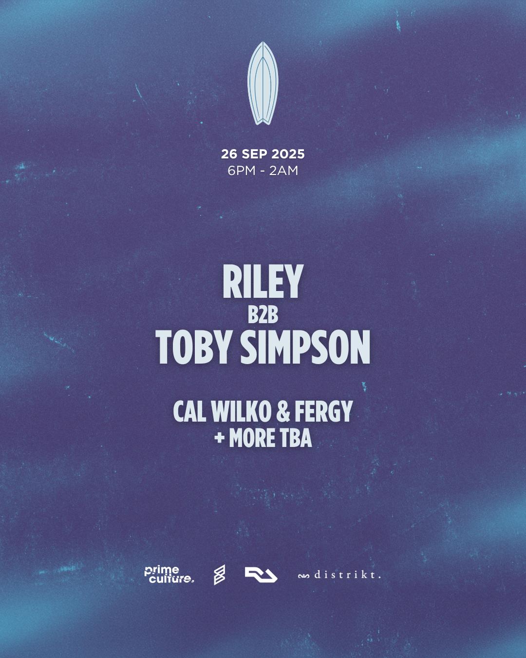 Surfbeatzuk Presents Riley B2B Toby Simpson