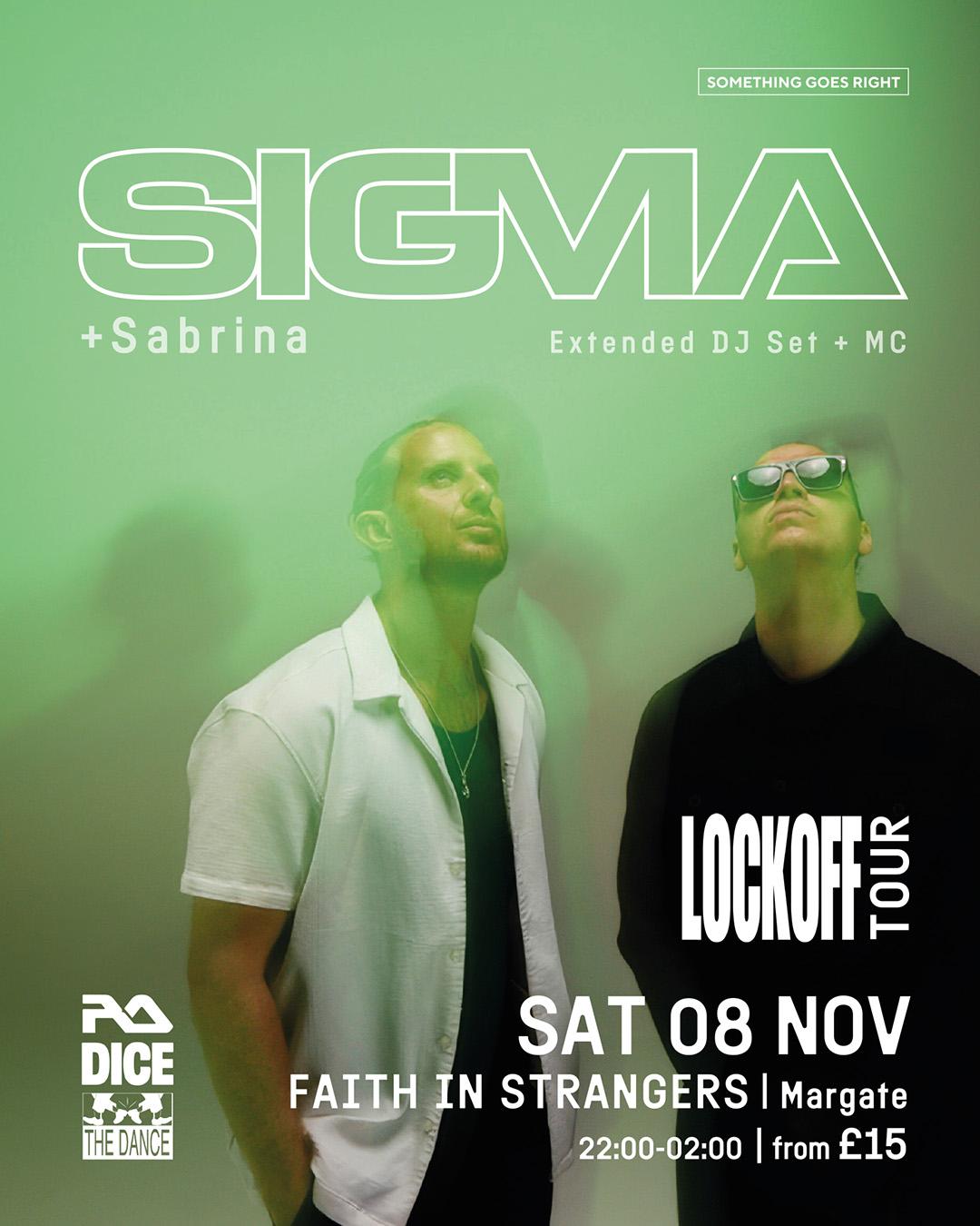 Sigma (Lock Off Tour)