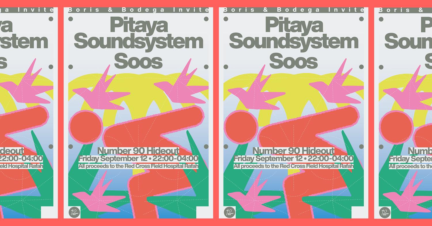 Boris & Bodega Invite: Pitaya Soundsystem + Soos