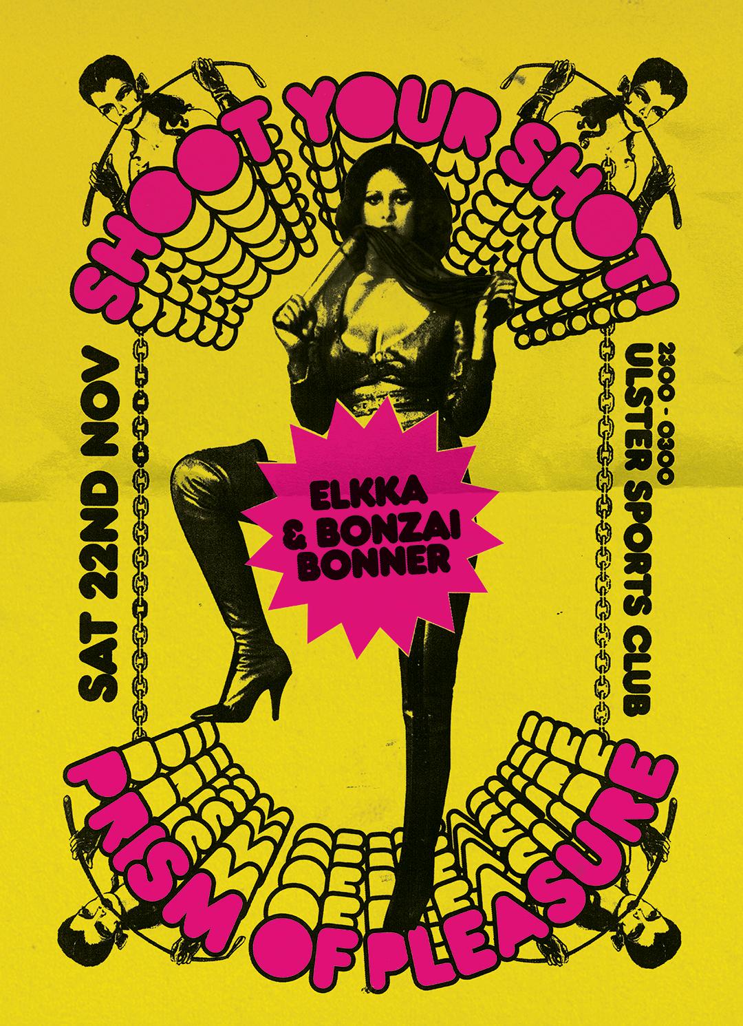 Shoot Your Shot X Prism Of Pleasure - Elkka & Bonzai Bonner