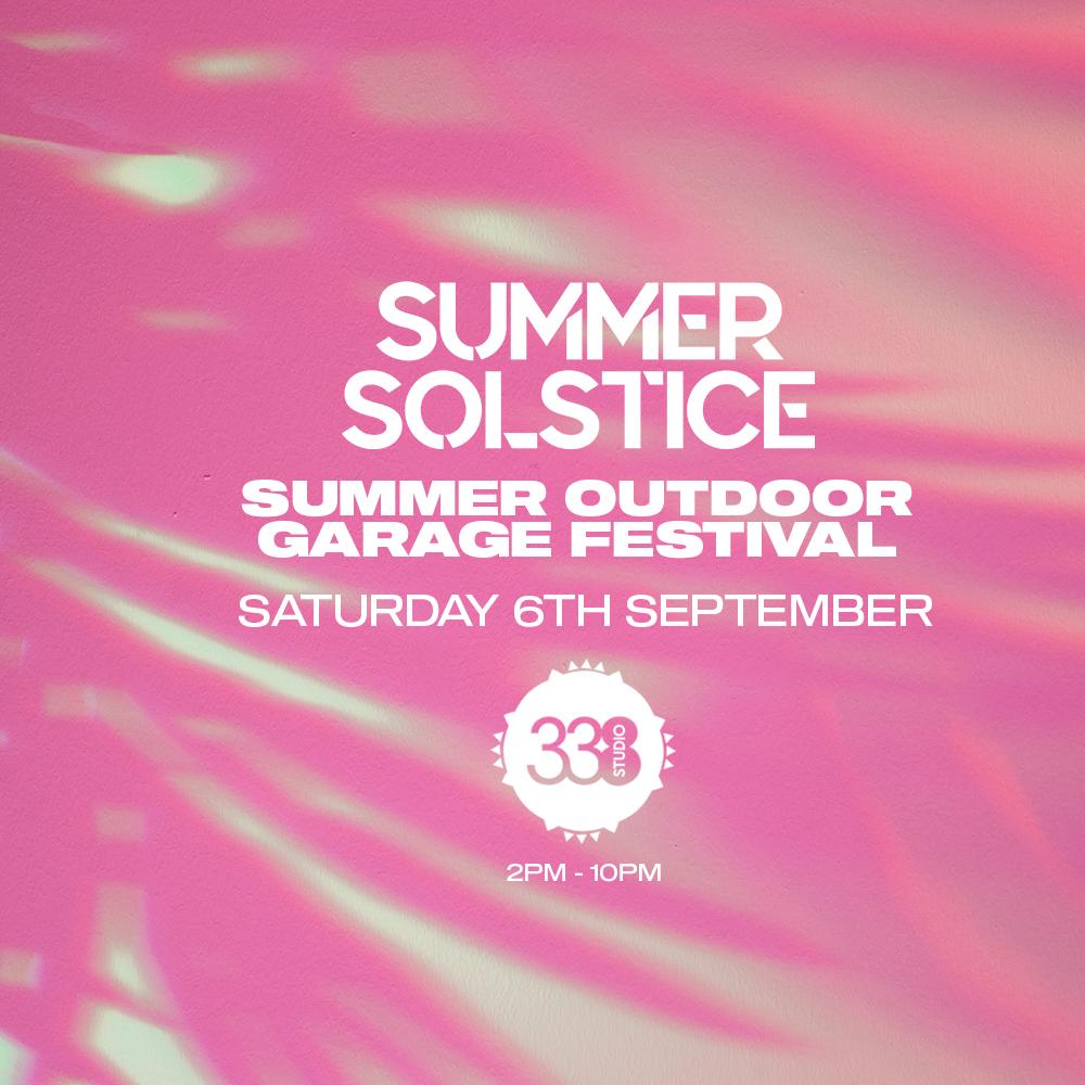 Summer Outdoor Garage Festival - Studio 338 London