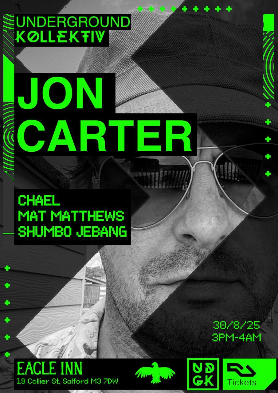 Underground Kollektiv Presents ... Jon Carter 