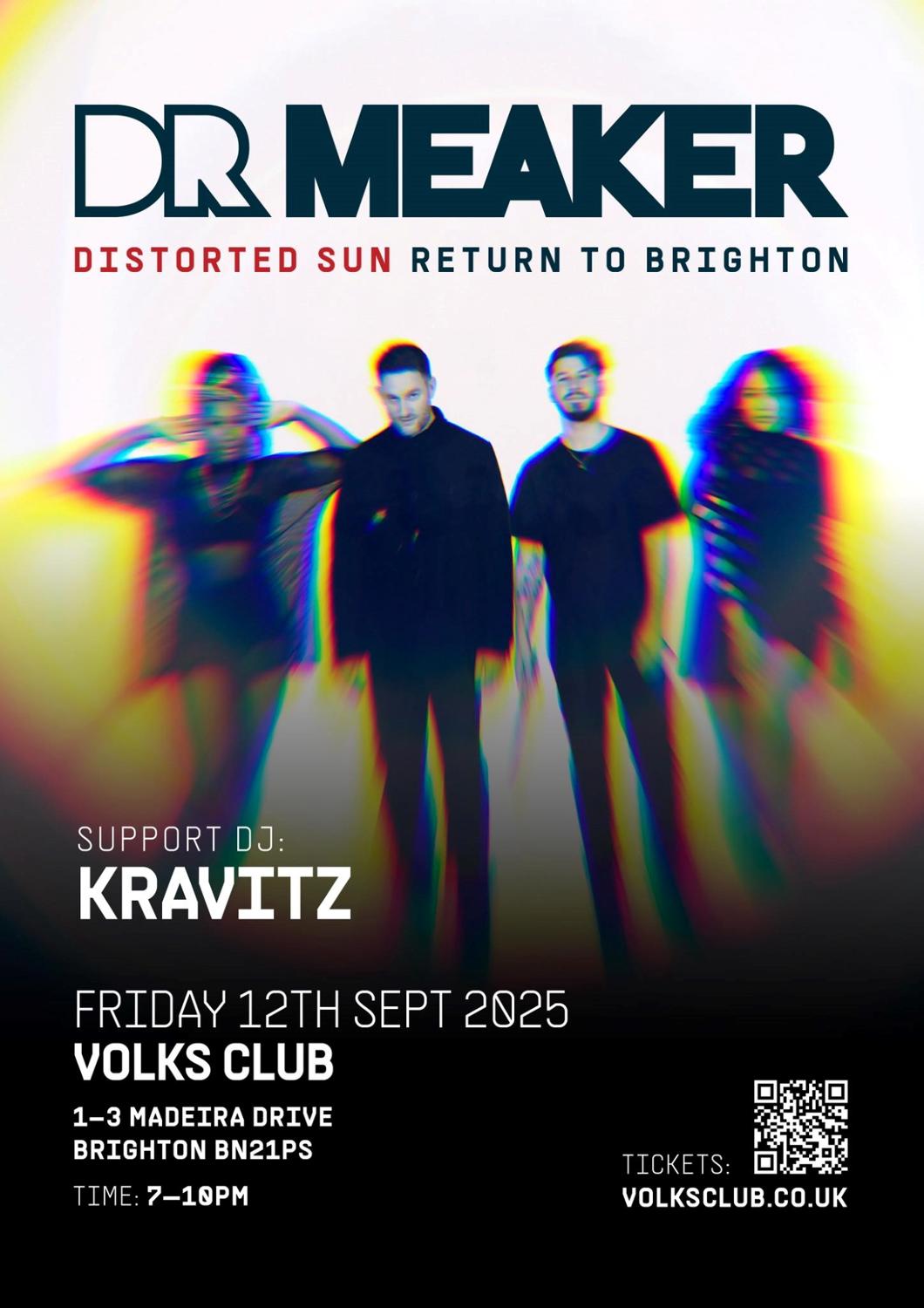 Dr Meaker | Distorted Sun: Return To Brighton
