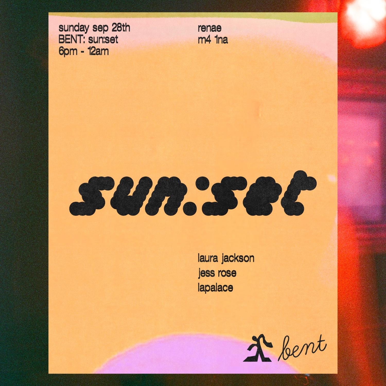 Bent - Sun:Set