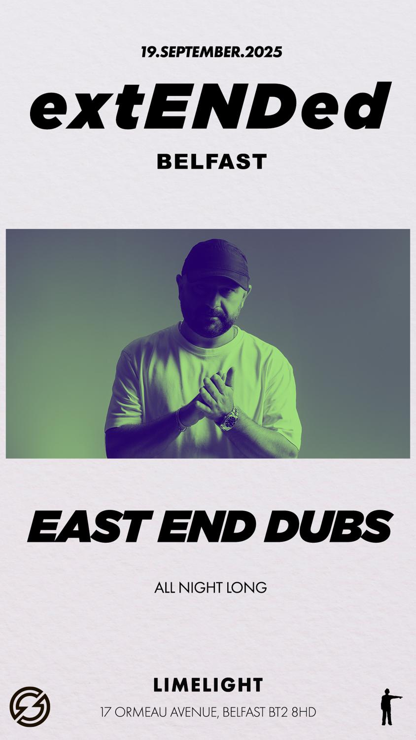 Shine - East End Dubs - Extended Belfast