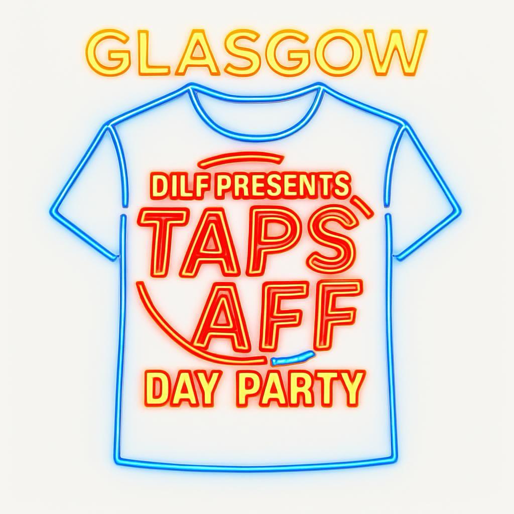 Dilf Presents Taps-Aff Day Party
