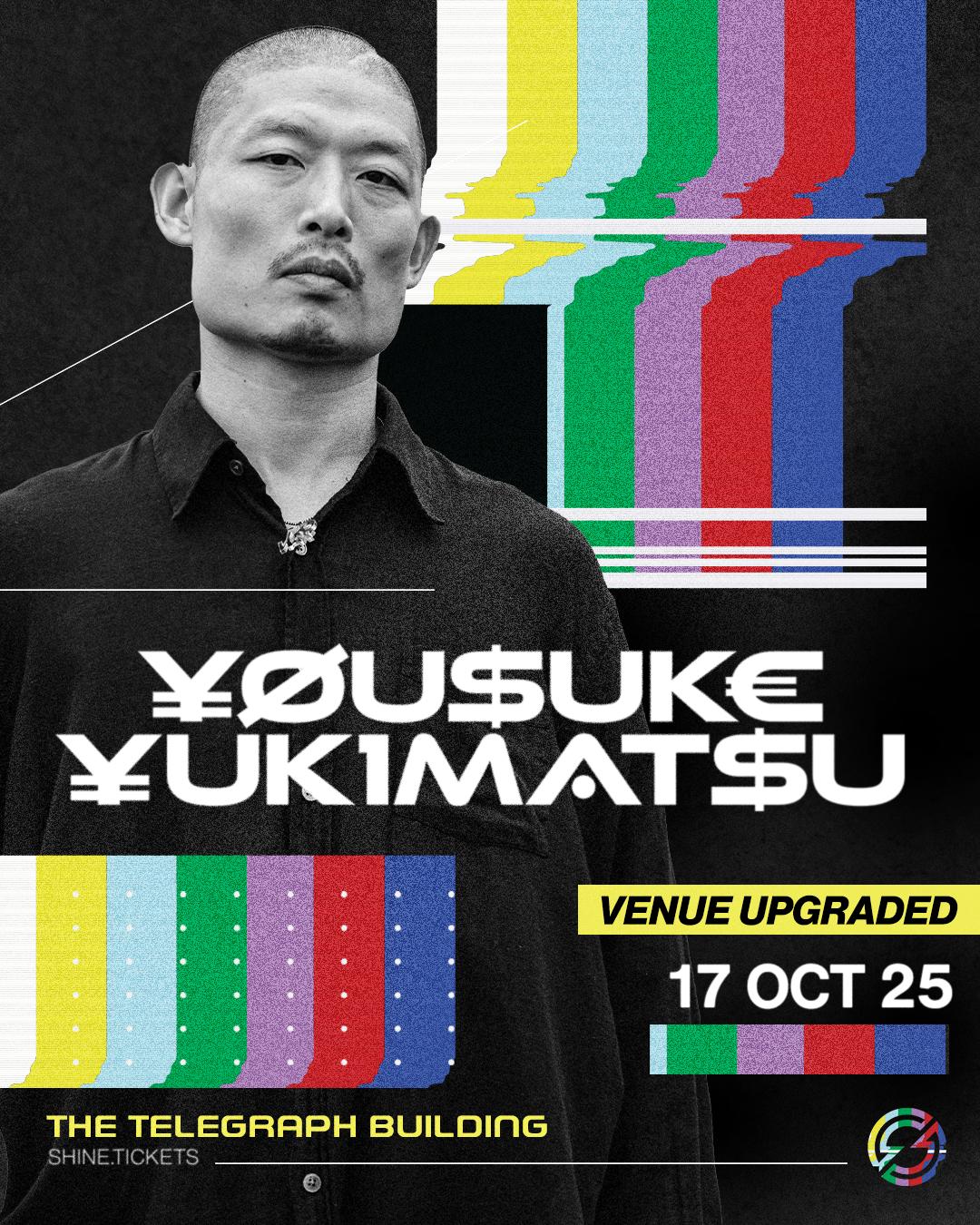 Shine - ¥Øu$Uk€ ¥Uk1Mat$U - **Venue Upgrade** Telegraph Building