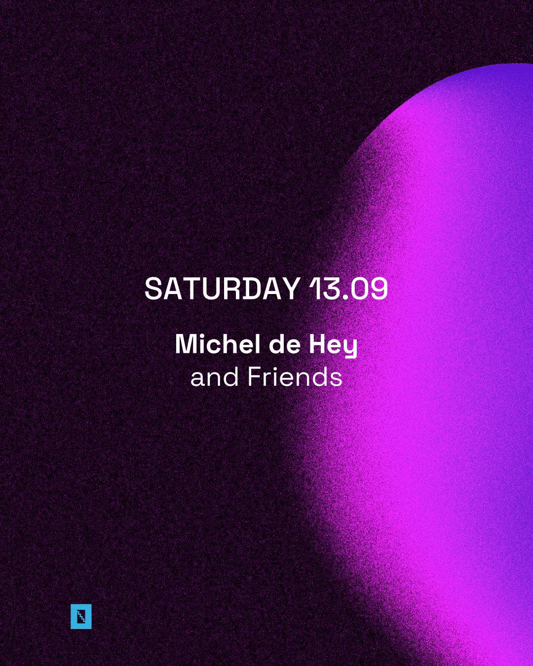 Toffler Presents Michel De Hey And Friends