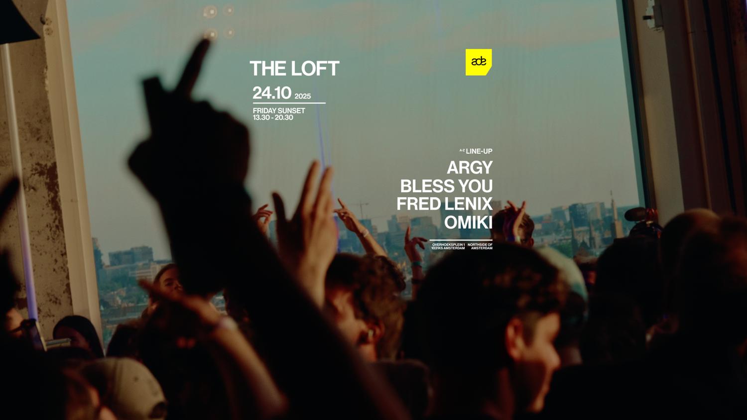 The Loft Presents: Argy, Omiki, Fred Lenix, Bless You