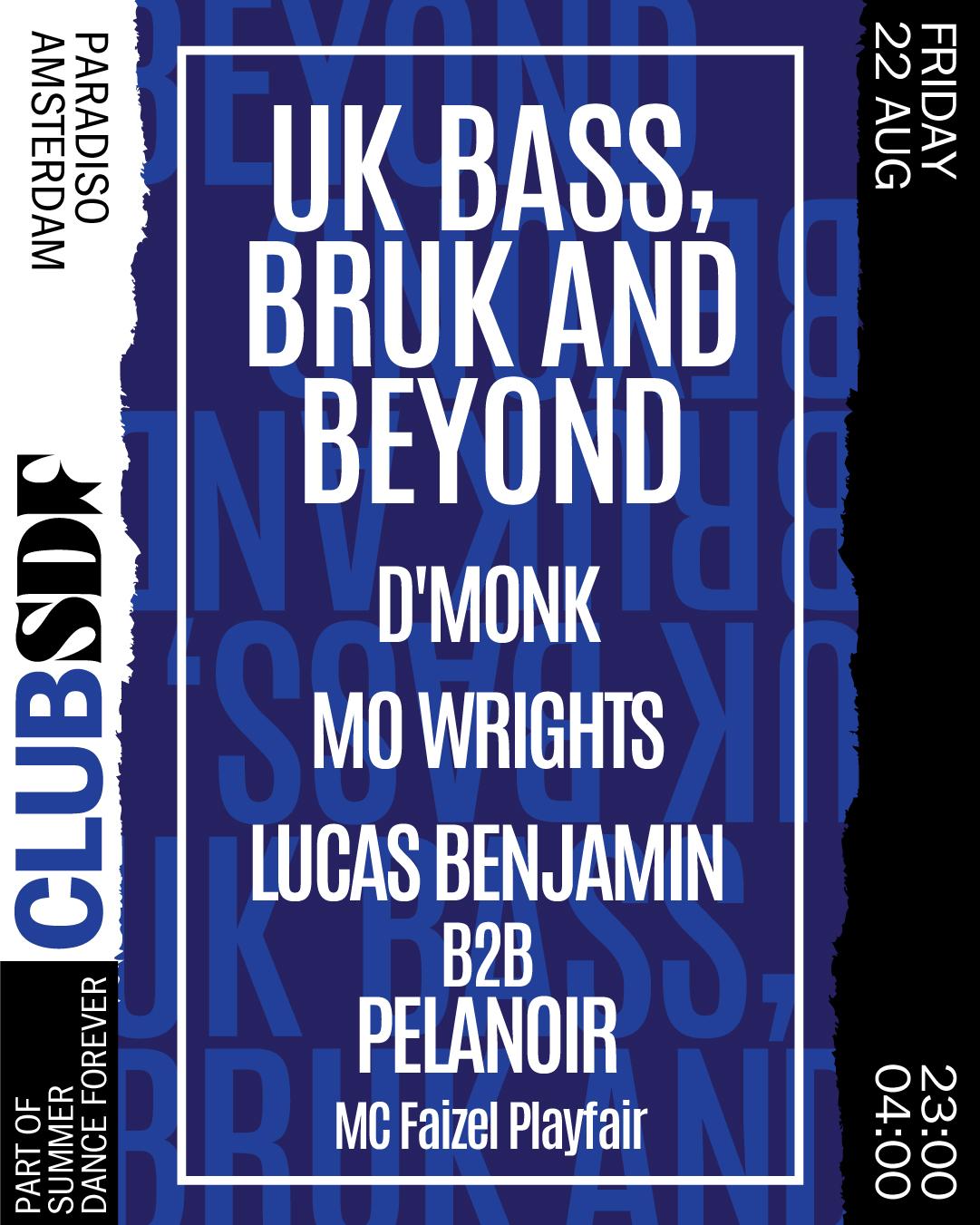Uk Bass, Bruk And Beyond