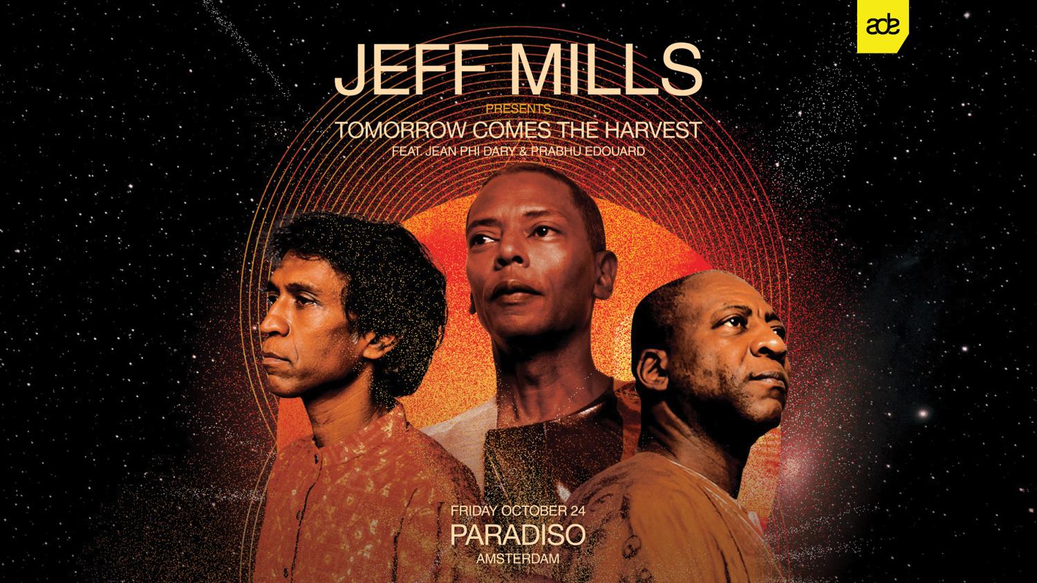 Jeff Mills Presents Tomorrow Comes The Harvest Feat. Jean Phi Dary & Prabhu Edouard - Ade