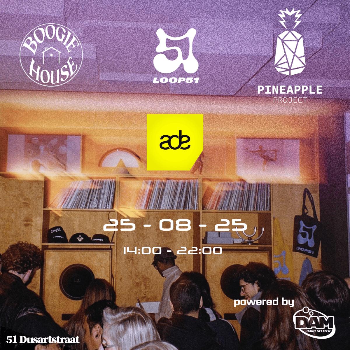 Loop51 X Boogie House X Pineapple Project X Dam Seltzer