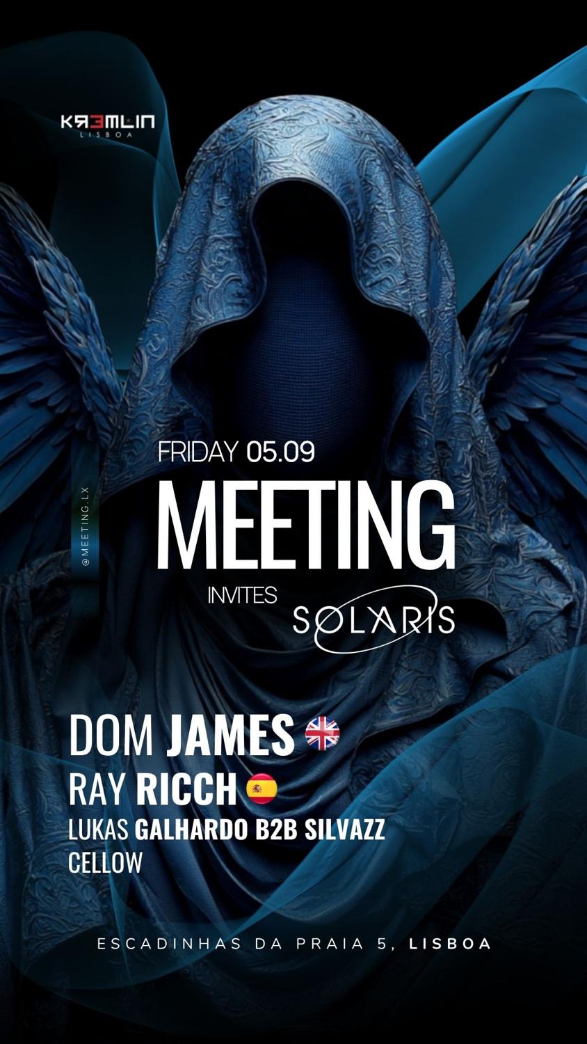 Meeting Invites Solaris: Dom James, Ray Ricch, Lukas Galhardo B2B Silvazz, Cellow