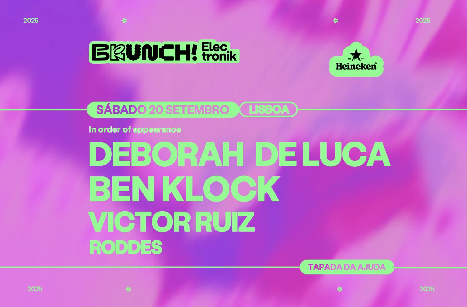 Brunch Electronik Lisboa 2025 #7: Deborah De Luca, Ben Klock, Victor Ruiz, Roddes