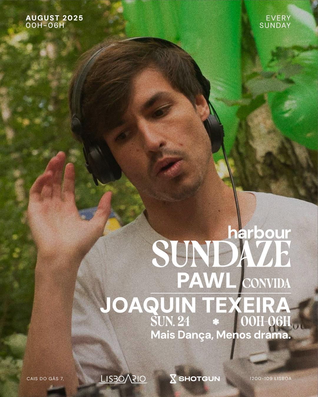 Harbour Sundaze Pawl Convida Joaquin Texeira