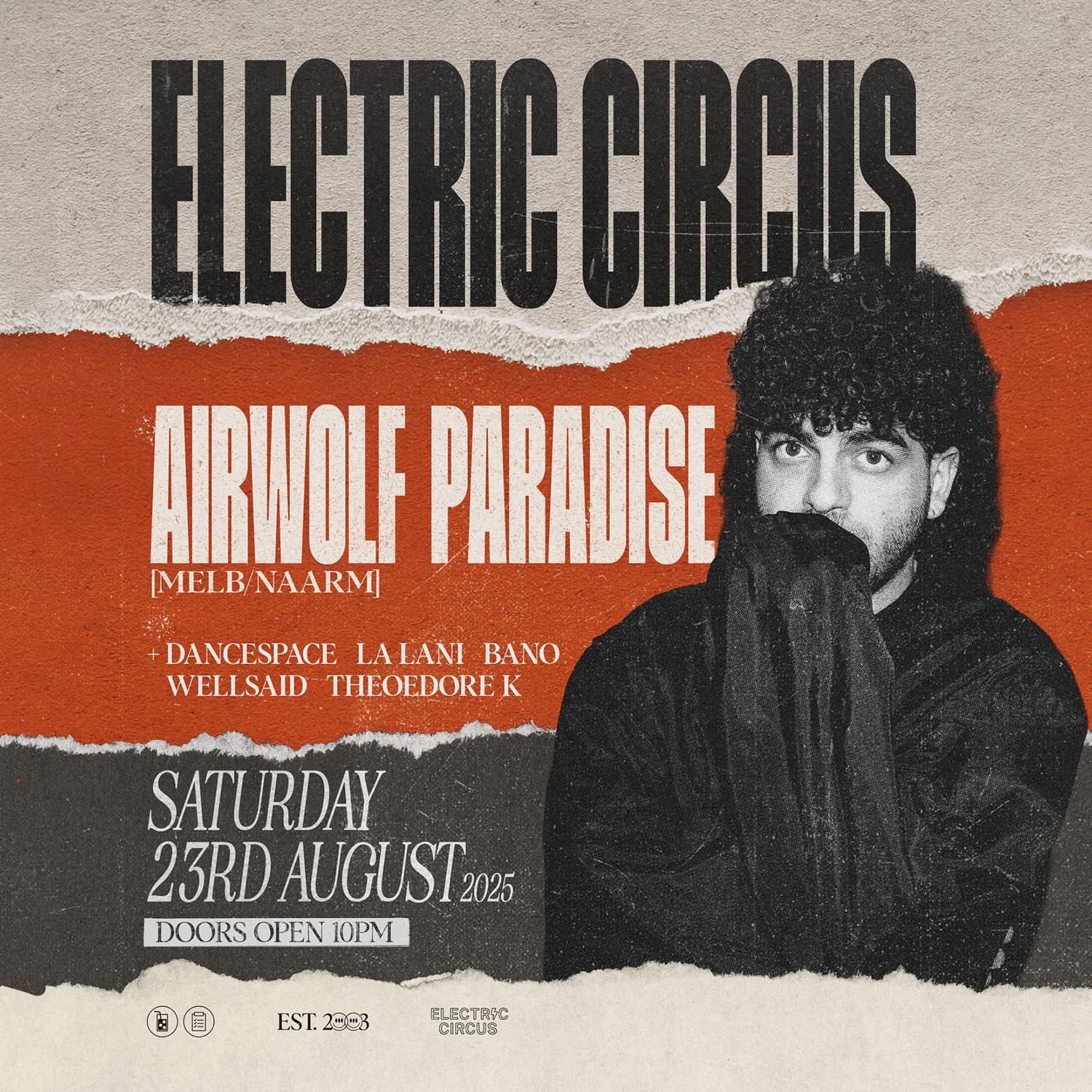 Airwolf Paradise • Electric Circus