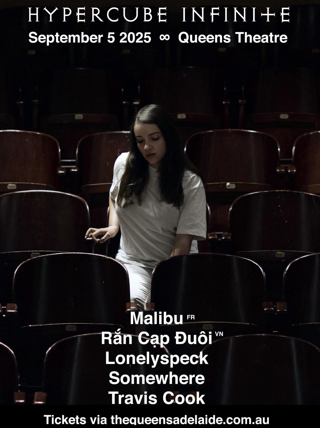 Hypercube Infinite With Malibu (France) + Ran Cap Duoi (Vietnam) + Lonelyspeck + Guests